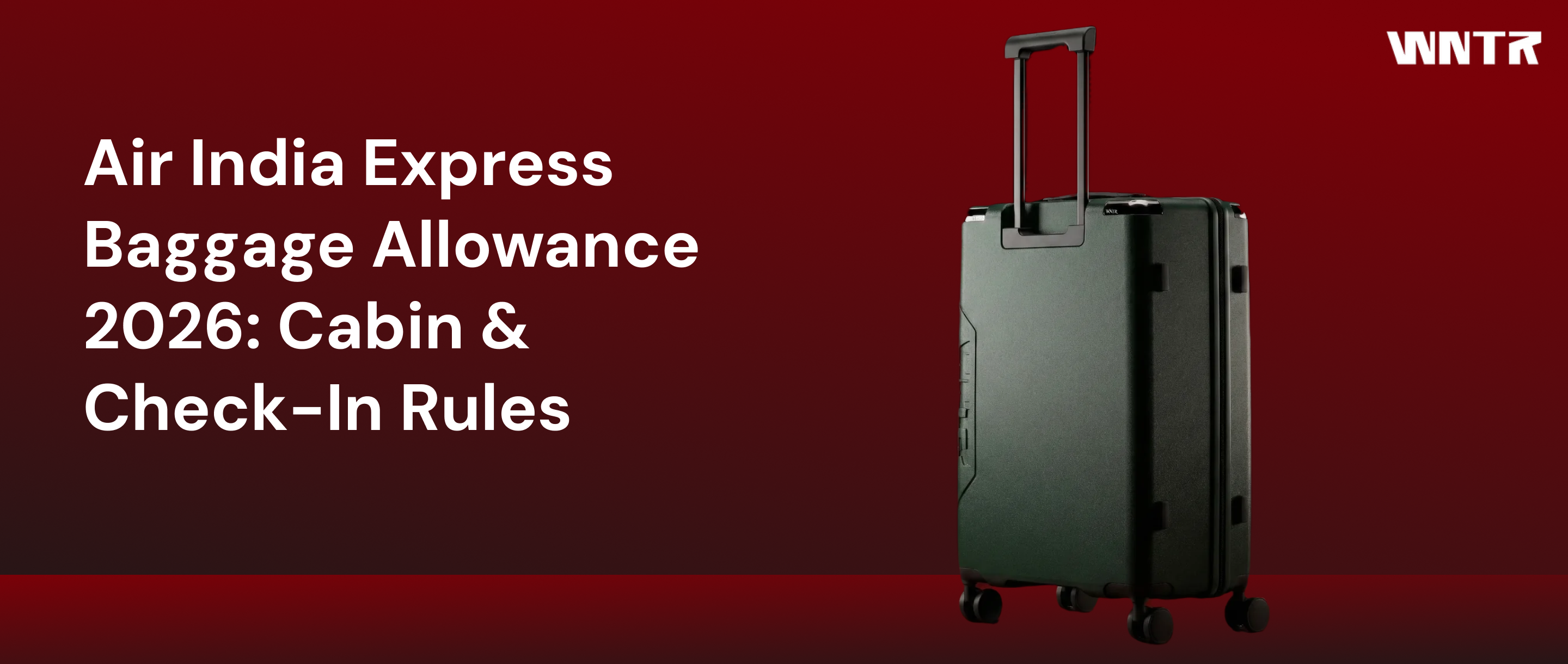 Air India Express Baggage Allowance 2026: Cabin & Check-In Rules
