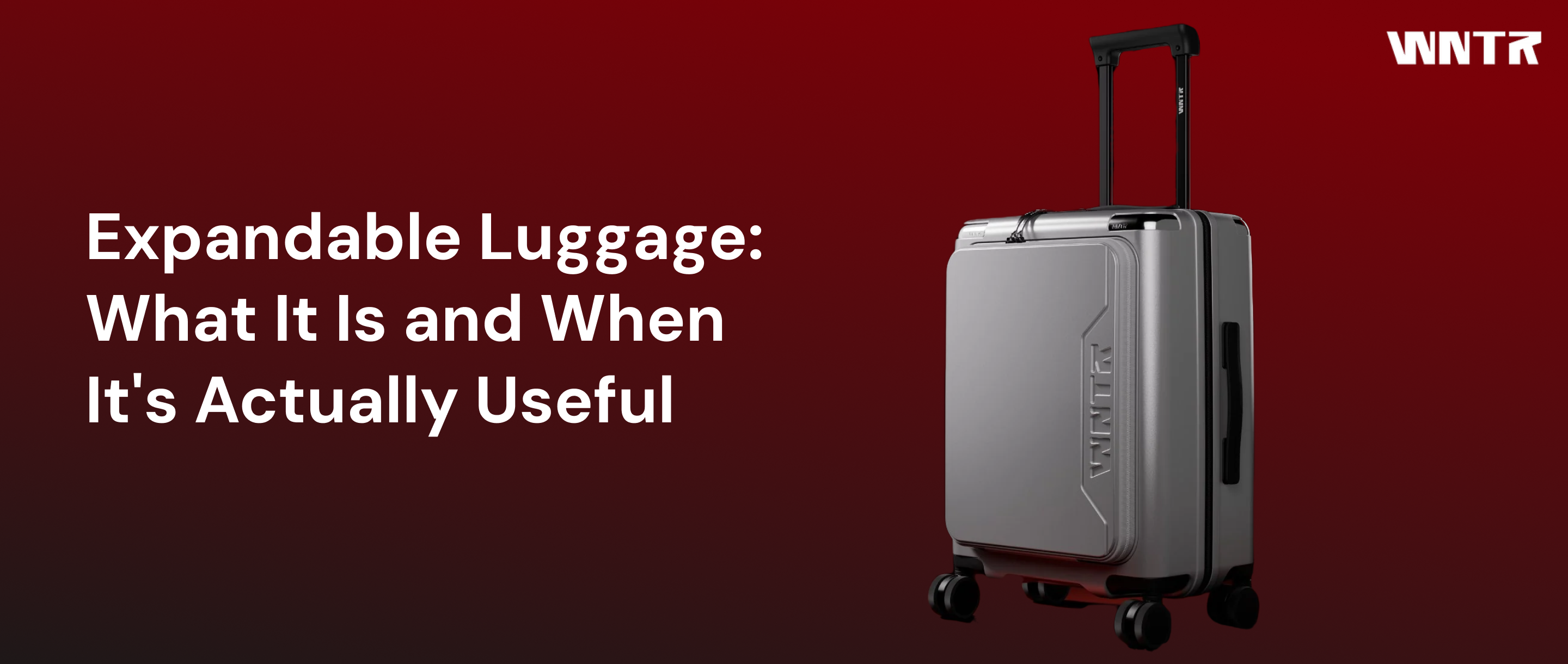 Expandable Luggage: What It Is and When It's Actually Useful