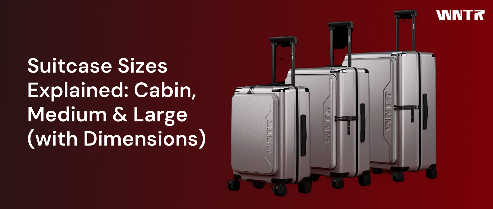 Suitcase Sizes Explained: Cabin, Medium & Large (with Dimensions)