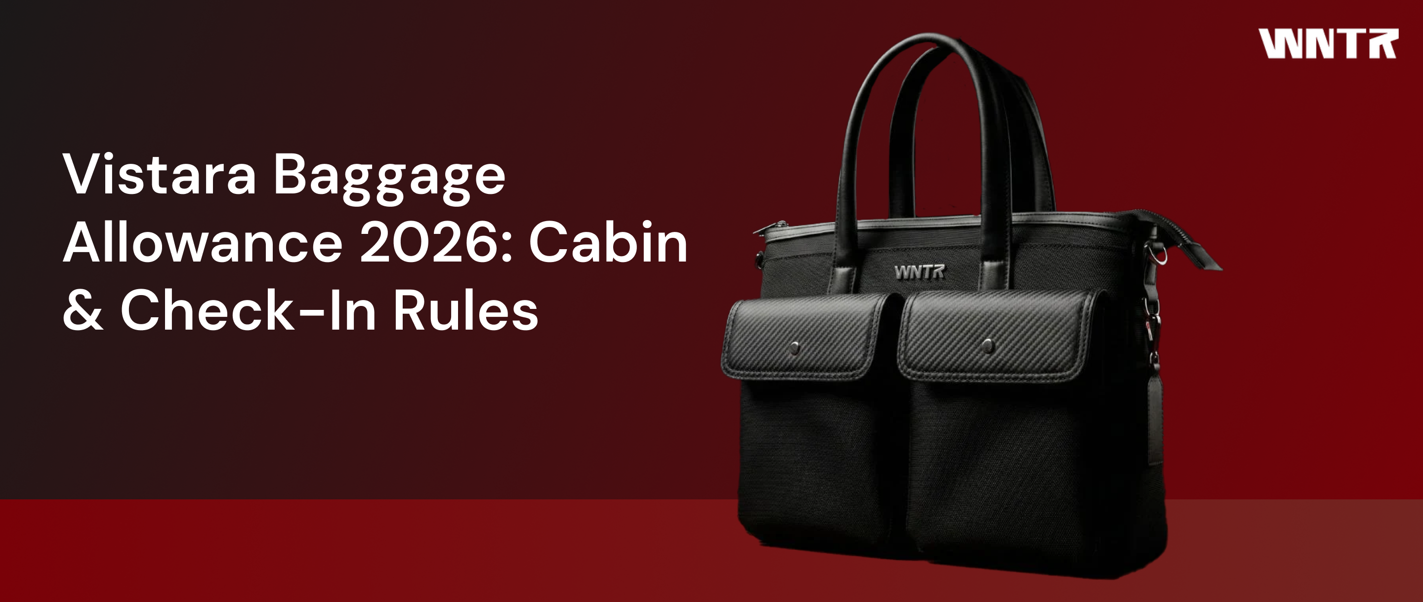 Vistara Baggage Allowance 2026: Cabin & Check-In Rules